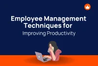 Improving Employee Productivity Through Effective Management Techniques