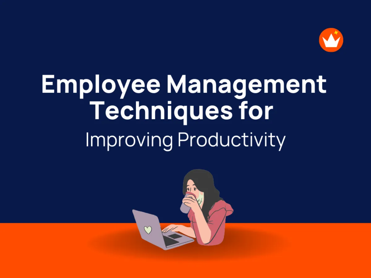 Improving Employee Productivity Through Effective Management Techniques